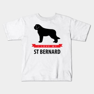 I Love My St Bernard Kids T-Shirt